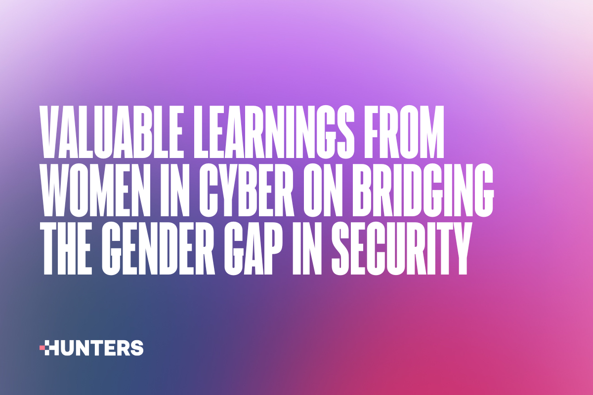 Valuable Learnings From Women In Cyber On Bridging The Gender Gap In